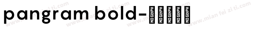 pangram bold字体转换